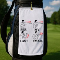 Per My Last Email Funny Men Costumed Golf Towel