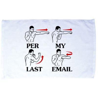 Per My Last Email Funny Men Costumed Microfiber Hand Towel