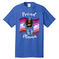 Proud Mama Lesbian Pride Lgbtq Black Mom Lesbian Flag Cute Gift Tall T-Shirt