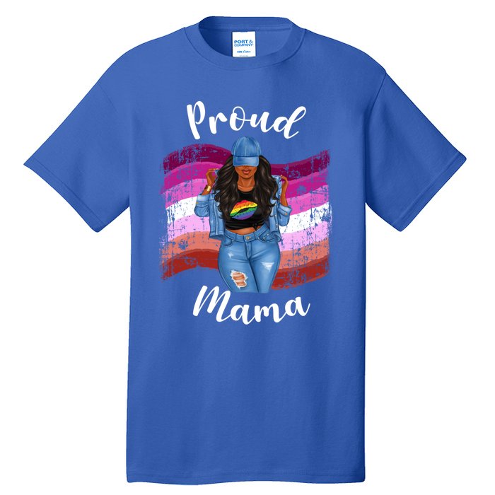 Proud Mama Lesbian Pride Lgbtq Black Mom Lesbian Flag Cute Gift Tall T-Shirt