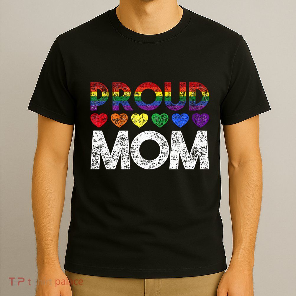 Proud Mom Lgbt T-Shirt