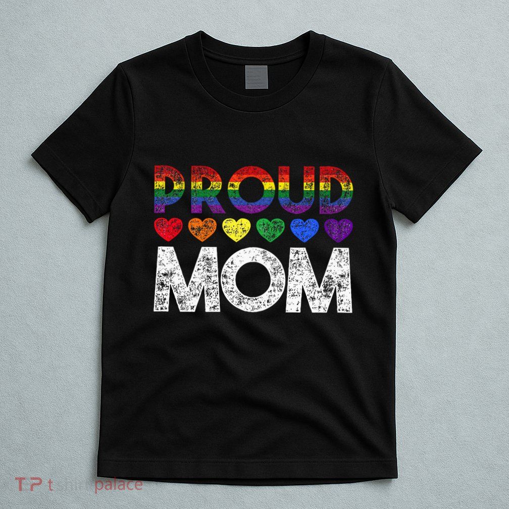 Proud Mom Lgbt T-Shirt