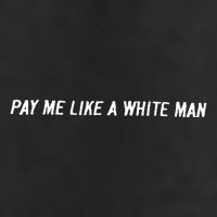 Pay Me Like A White Man Cool Comfort Performance Bucket Hat