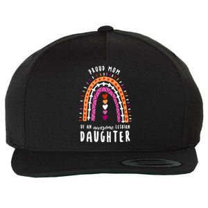 Proud Mom Lesbian Daughter Rainbow Gift Wool Snapback Cap