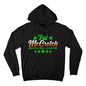 Pat McCrotch Luck Of The Irish Funny St Patricks Day Gifts Hoodie