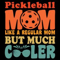 Pickleball Mom Like A Regular Mom Cool Funny Pickleball Gift Cooling Performance Crew T-Shirt