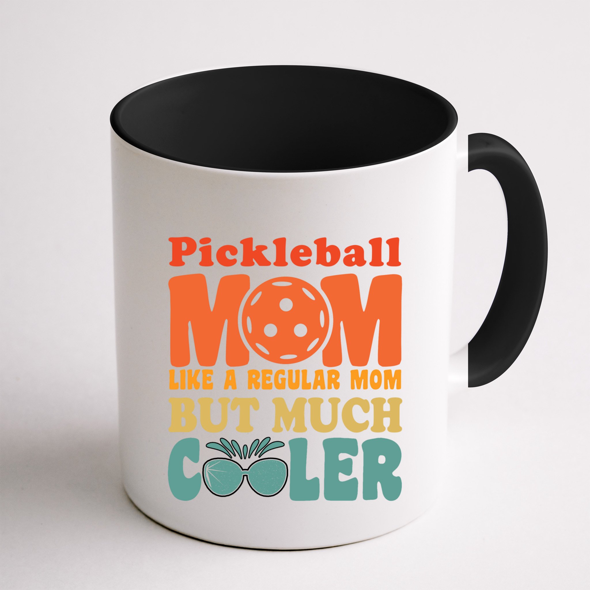 Pickleball Mom Like A Regular Mom Cool Funny Pickleball Gift Mug