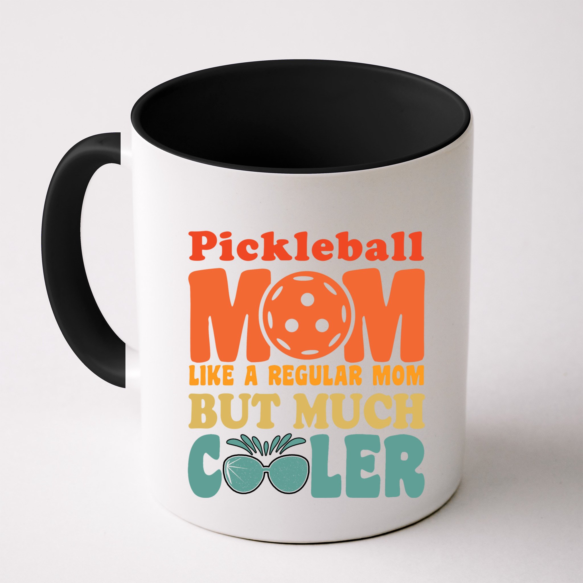Pickleball Mom Like A Regular Mom Cool Funny Pickleball Gift Mug