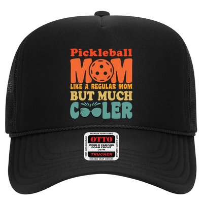 Pickleball Mom Like A Regular Mom Cool Funny Pickleball Gift Trucker Hat