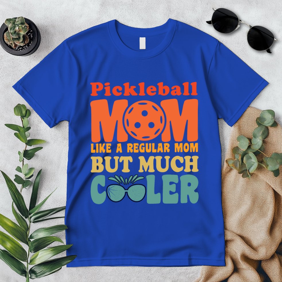 Pickleball Mom Like A Regular Mom Cool Funny Pickleball Gift Premium T-Shirt