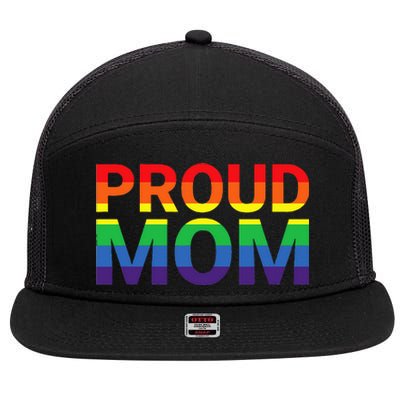 Proud Mom LGBTQ+ Lesbian Gay Support Ally 7 Panel Mesh Trucker Snapback Hat