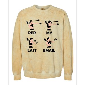 Per My Last Email I'm A Professional funny Colorblast Crewneck Sweatshirt