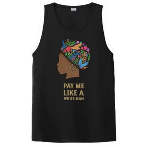 Pay Me Like A White Equality Gift Equal Rights Gift PosiCharge Competitor Tank