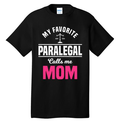 Paralegal Mom Law Legal Assistant Litigator Mother's Day Tall T-Shirt