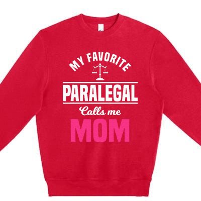 Paralegal Mom Law Legal Assistant Litigator Mother's Day Premium Crewneck Sweatshirt