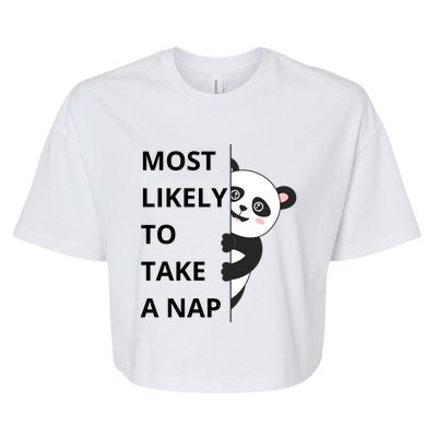 Panda Most Likely To Take A Nap Funny Bella+Canvas Jersey Crop Tee