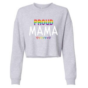 Proud Mama Lgbtq Pride Month Rainbow Heart Cute Lgbt Mom Gift Cropped Pullover Crew