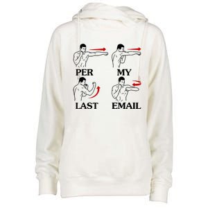 Per My Last Email Funny Womens Funnel Neck Pullover Hood