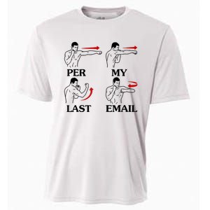 Per My Last Email Funny Cooling Performance Crew T-Shirt