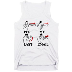 Per My Last Email Funny Tank Top