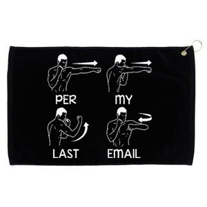 Per My Last Email Funny Grommeted Golf Towel