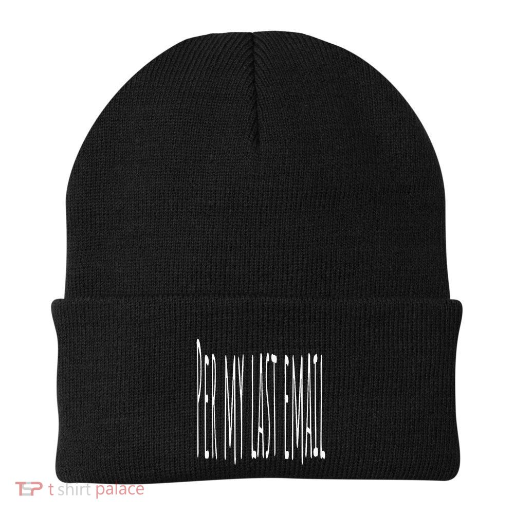 Per My Last Email Work From Home Beanie