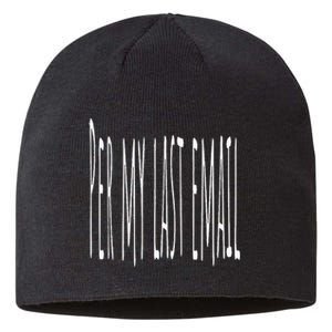 Per My Last Email Work From Home Sustainable Beanie