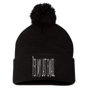 Per My Last Email Work From Home Pom Pom 12in Knit Beanie