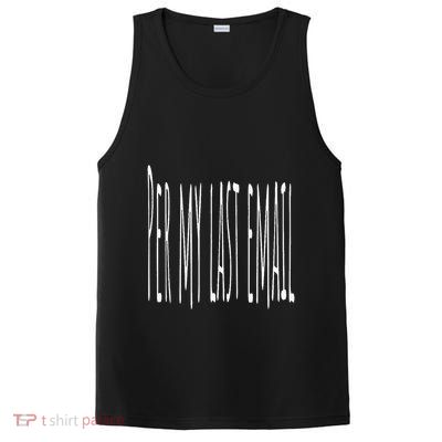 Per My Last Email Work From Home PosiCharge Competitor Tank