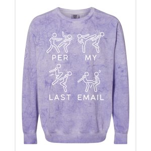 Per My Last Email Funny Sarcastic Colorblast Crewneck Sweatshirt