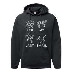 Per My Last Email Funny Sarcastic Performance Fleece Hoodie