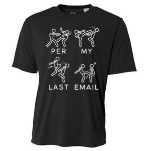 Per My Last Email Funny Sarcastic Cooling Performance Crew T-Shirt