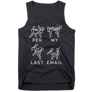 Per My Last Email Funny Sarcastic Tank Top