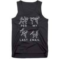 Per My Last Email Funny Sarcastic Tank Top