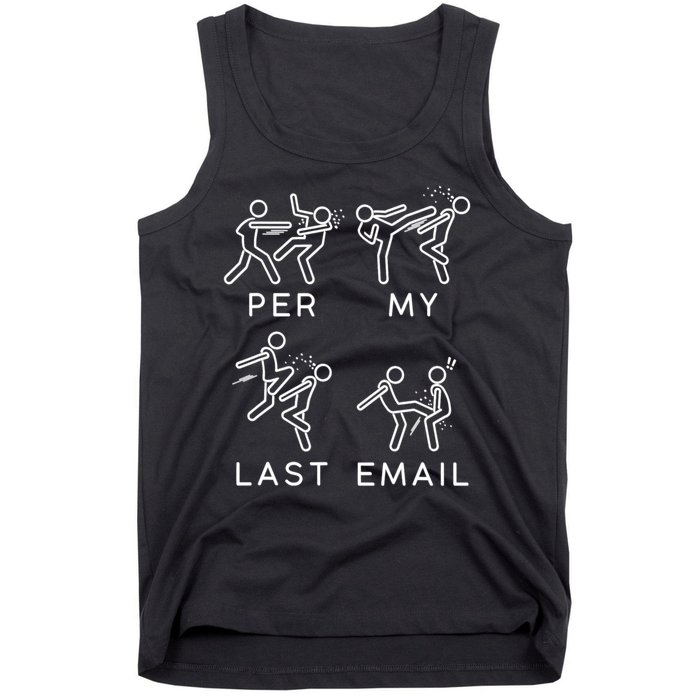 Per My Last Email Funny Sarcastic Tank Top