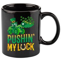 Pushing My Luck Funny Wheel Loader St Paddy’S Day Meaningful Gift 11oz C Handle Ceramic Mug