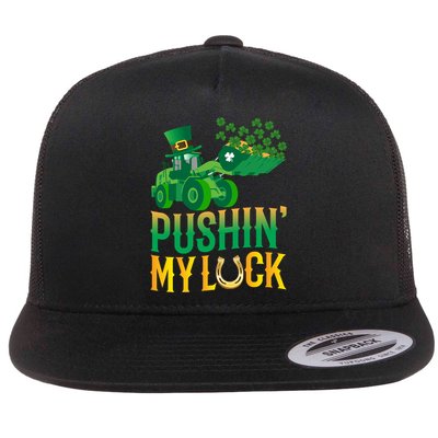Pushing My Luck Funny Wheel Loader St Paddy’S Day Meaningful Gift Flatbill Hat