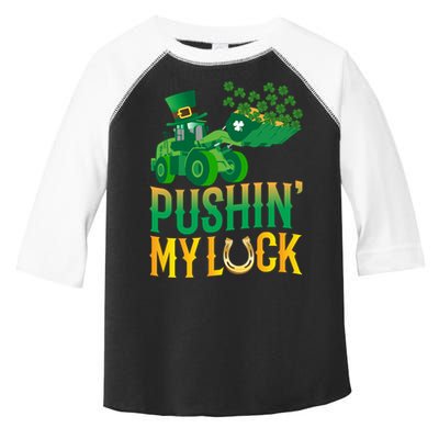 Pushing My Luck Funny Wheel Loader St Paddy’S Day Meaningful Gift Toddler Fine Jersey T-Shirt