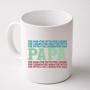 Papa Myth Legend Funny Gift Funny Father Gift Cool Gift Coffee Mug