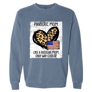 Patriotic Mom Like A Regular American Mom Cute Gift Garment-Dyed Sweatshirt