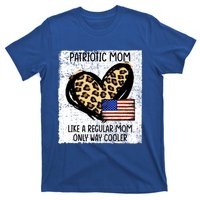 Patriotic Mom Like A Regular American Mom Cute Gift T-Shirt