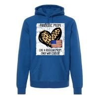 Patriotic Mom Like A Regular American Mom Cute Gift Premium Hoodie