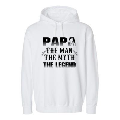 Papa Myth Legend Cute Gift Garment-Dyed Fleece Hoodie