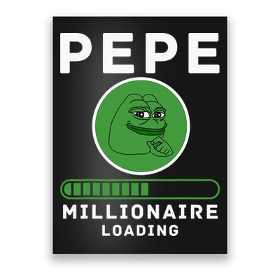 Pepe Millionaire Loading Crypto Meme Shitcoin Poster