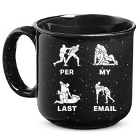 Per My Last Email 15oz Campfire Ceramic Mug