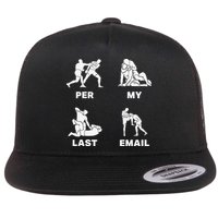 Per My Last Email Flat Bill Trucker Hat