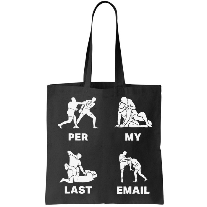 Per My Last Email Bag