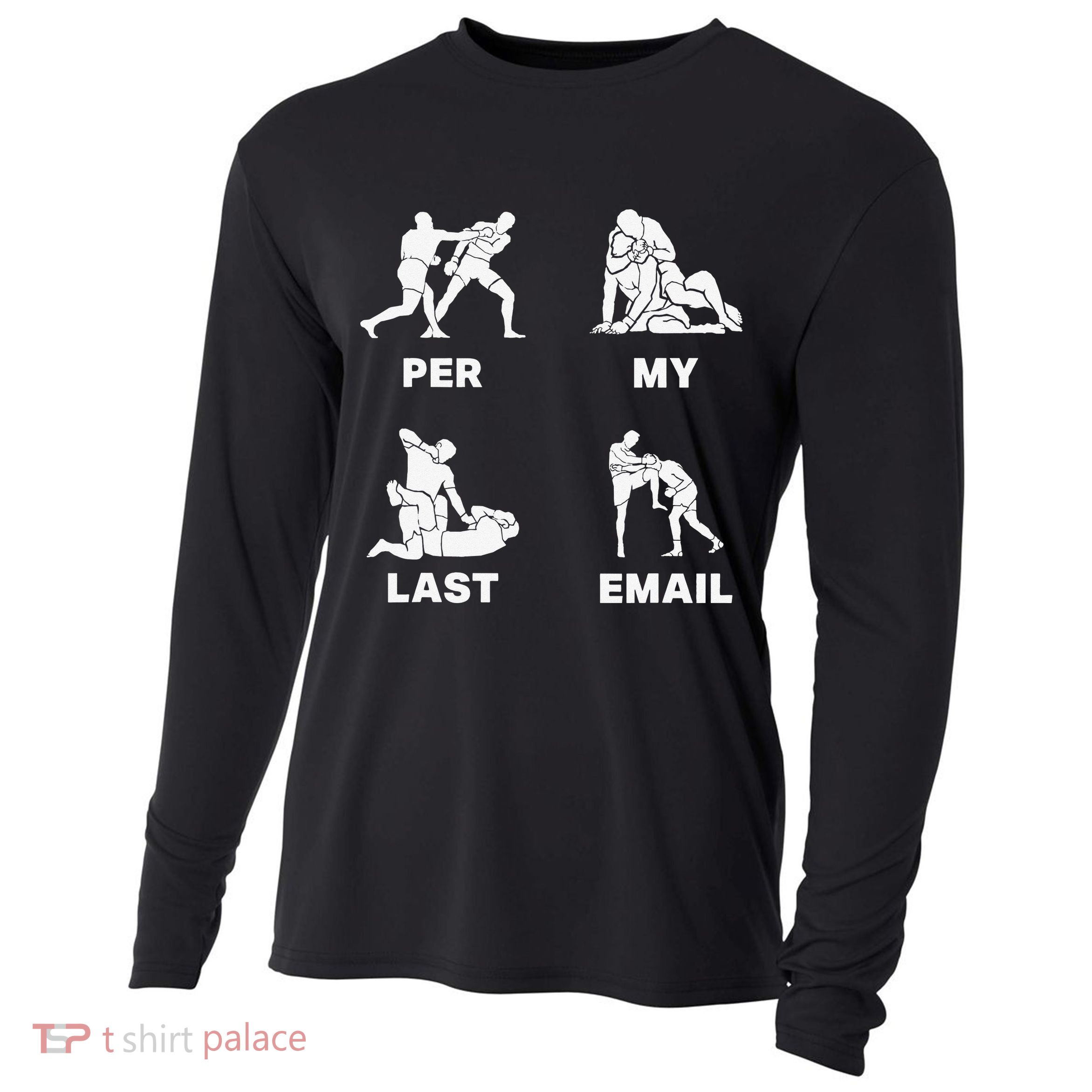 Per My Last Email Cooling Performance Long Sleeve Crew
