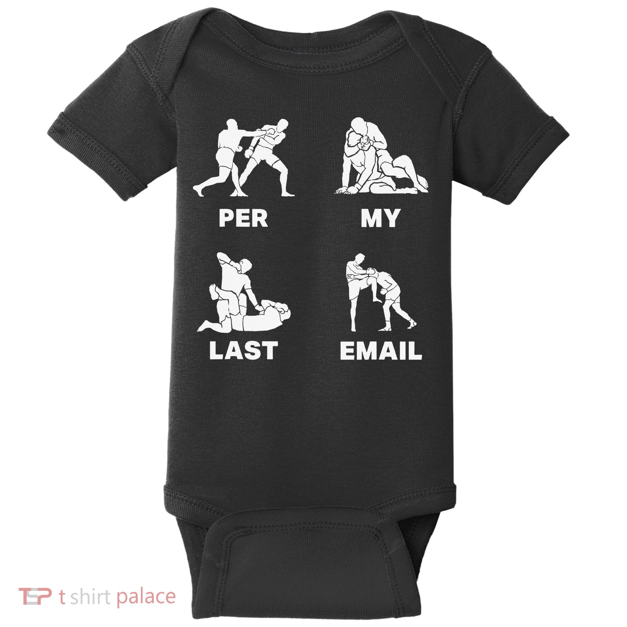 Per My Last Email Baby Bodysuit