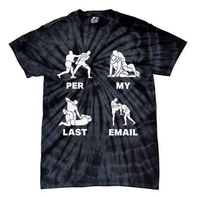Per My Last Email Tie-Dye T-Shirt